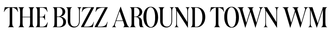 THE BUZZ AROUND TOWN WM